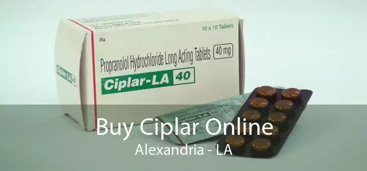 Buy Ciplar Online Alexandria - LA