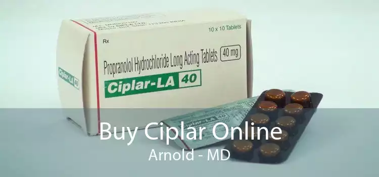 Buy Ciplar Online Arnold - MD