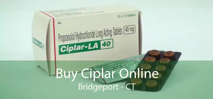 Buy Ciplar Online Bridgeport - CT