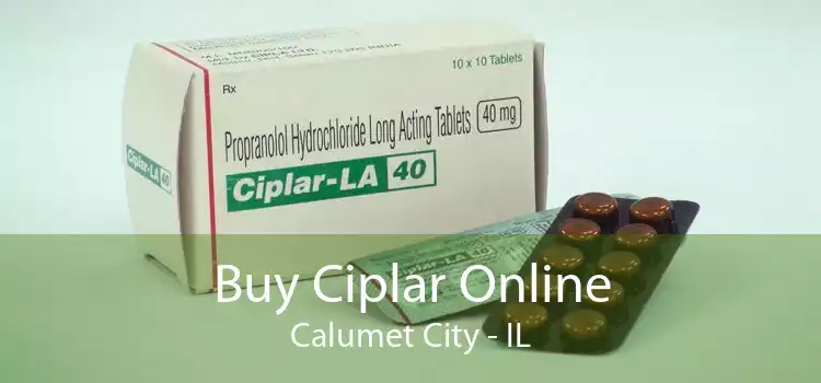 Buy Ciplar Online Calumet City - IL