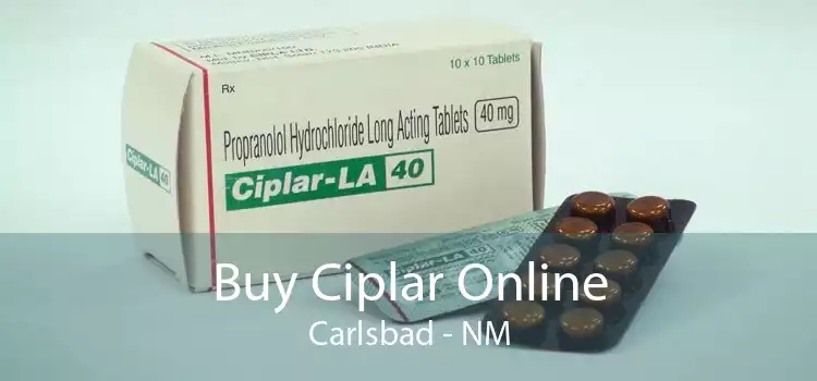 Buy Ciplar Online Carlsbad - NM