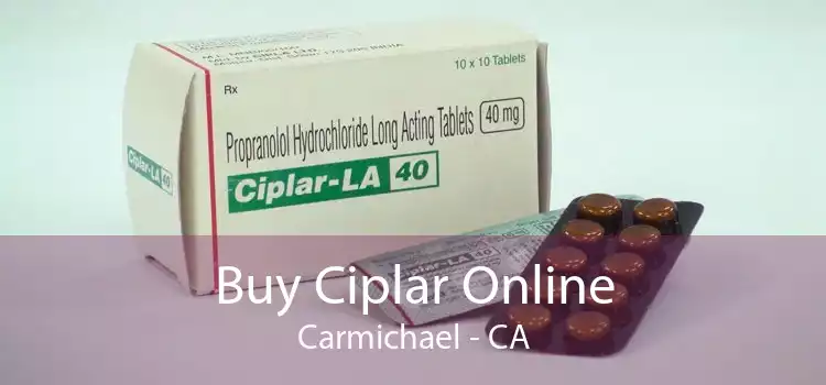 Buy Ciplar Online Carmichael - CA