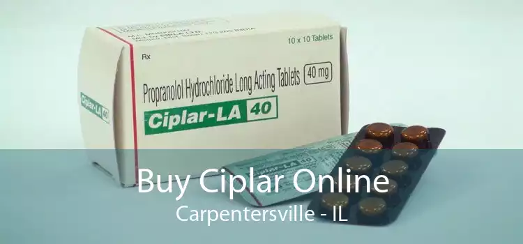 Buy Ciplar Online Carpentersville - IL