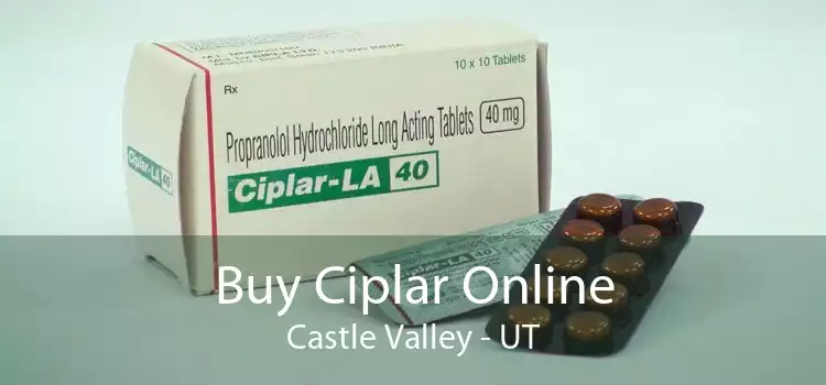 Buy Ciplar Online Castle Valley - UT