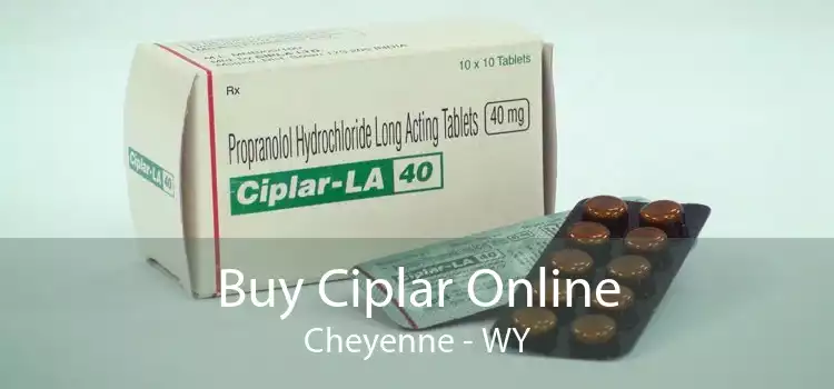 Buy Ciplar Online Cheyenne - WY