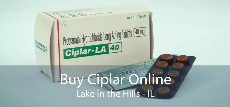 Buy Ciplar Online Lake in the Hills - IL