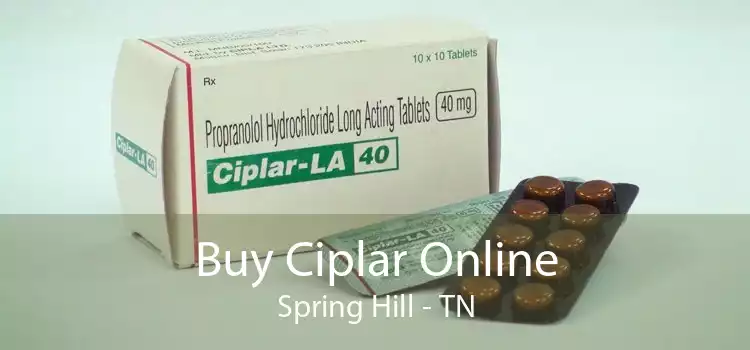 Buy Ciplar Online Spring Hill - TN